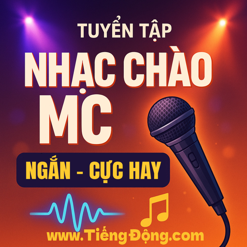 Nhạc chào MC ngắn VIP